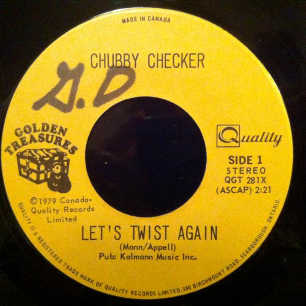 

7inch Record CHUBBY CHECKER - Let s Twist Again / The Fly QGT281X QUALITY 1979 Canada Rock Used
