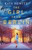 Libro The Girl from Berlin : An Utterly Heart-wrenching and Gripping World War Two Historical Novel