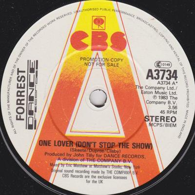 7inch Record FORREST - One Lover (Don't Stop The Show) A3734 CBS 1983 UK Dance & Electronica Used