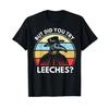 Funny Crow Doctor T-shirt But Did You Try Leeches Vintage Retro Graphic Tee Animal Print