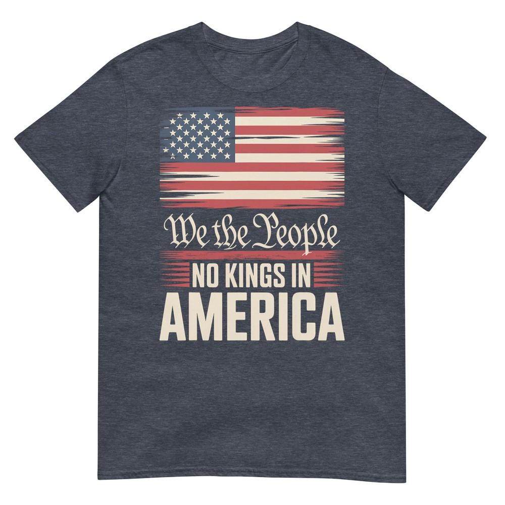 No Kings In America Democracy We The People Tshirt
