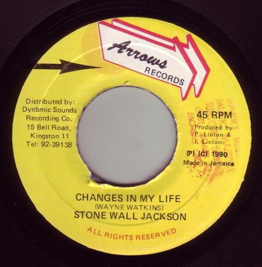 

7inch Record STONEWALL JACKSON Changes In My Life NONE Arrows Records 1990 Jamaica Reggae Ska Dub Used