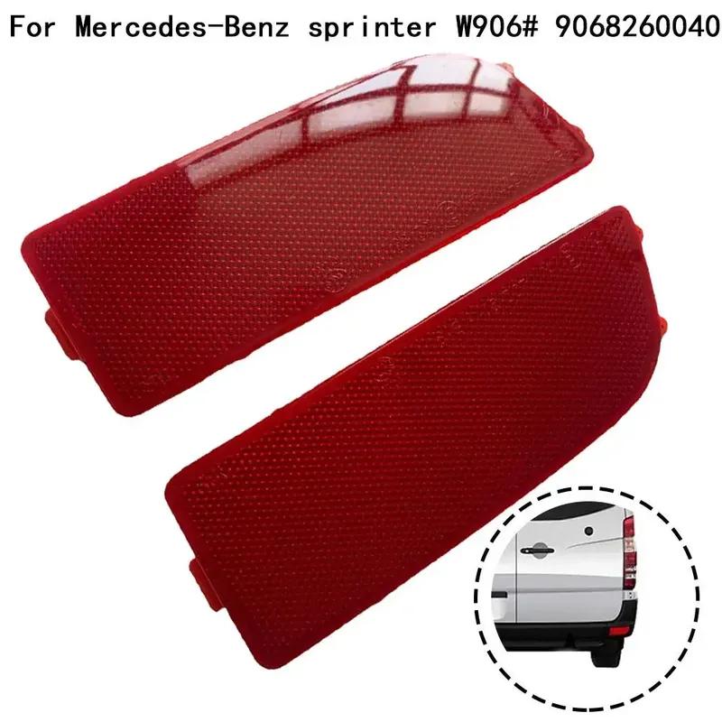 2pcs Car Rear Bumper Reflector For Sprinter W906 Rear Bumper Light Rear Reflector 9068260040 Rear Bumper Light Reflector