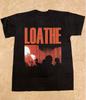 Collection LOATHE Band Cotton Collection Unisex S To 5XL T Shirt Unisex T-Shirt