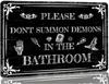 Vintage Gothic Metall Blechschild Bitte keine Dämonen im Badezimmer beschwören Dekorative Plakette für Halloween Party Dekoration