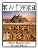 The African History Course By Akan Takruri Book