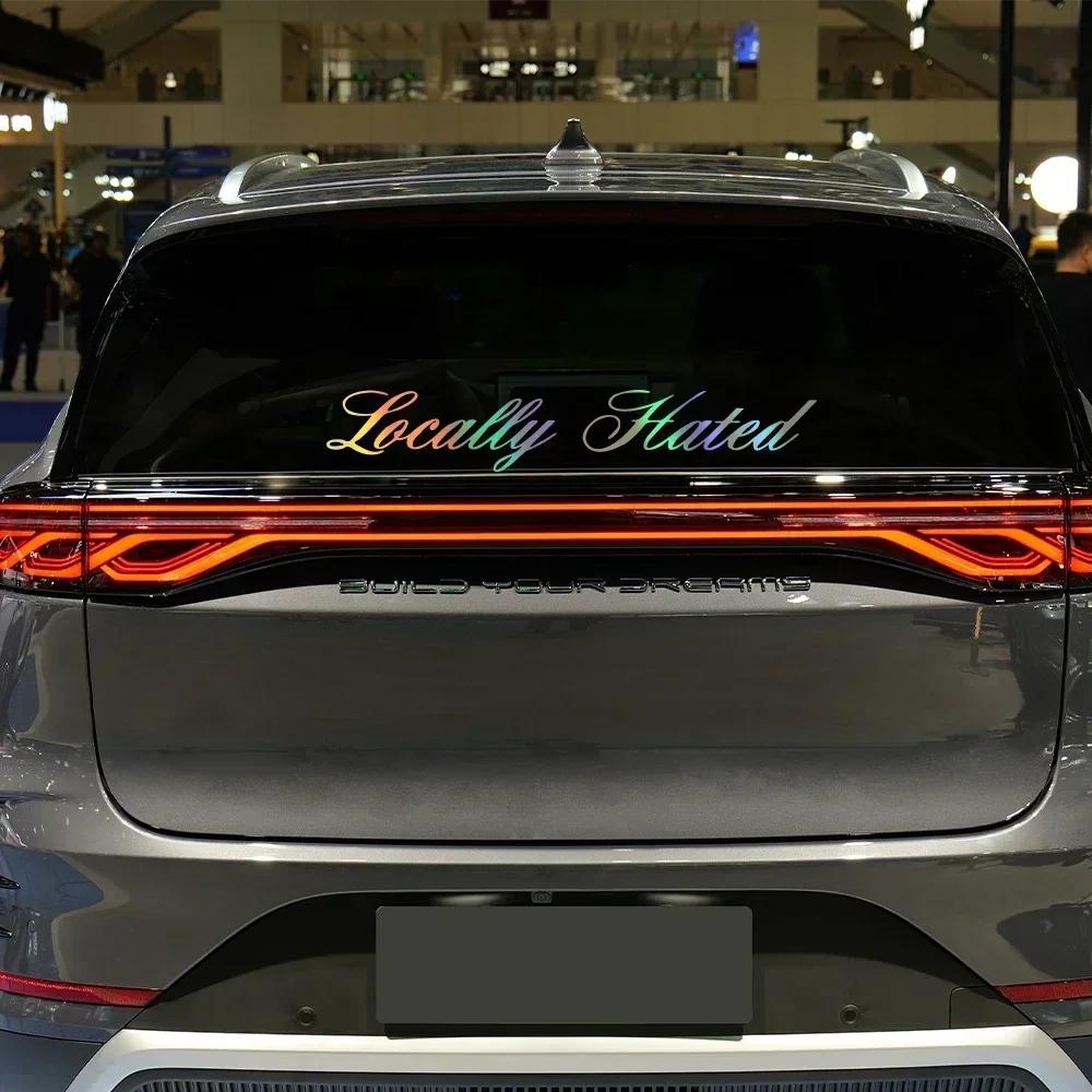 Creative Locally Hated Graphics Stickers Car Windshield Window Windscreen Decor Decal Vinyl Decoration Auto Tuning Accessories