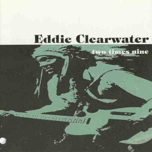 

CD EDDIE CLEARWATER - Two Times Nine CECC605 Japan ObiRock Used