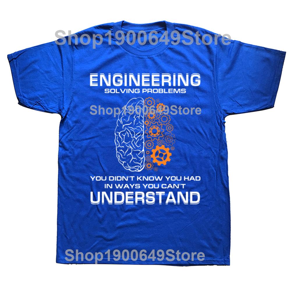 Engineer Solving Problems Funny Engineering T Shirts Graphic Cotton Streetwear Short Sleeve Birthday Gifts Summer Style Tshirt