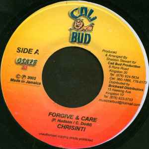 

7inch Record CHRISINTI - Forgive & Care NONE Cali Bud 2002 Jamaica Reggae, Ska & Dub Used