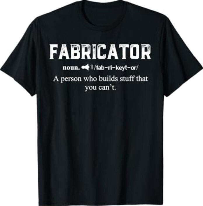 Funny Noun Fabricator Definition T-Shirt Unisex T-Shirt L