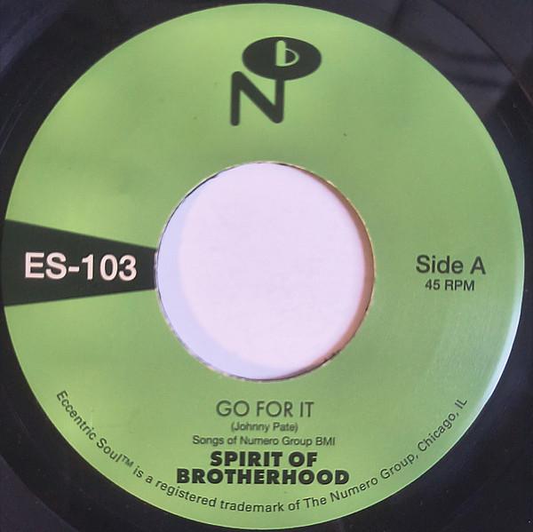 

7inch Record SPIRIT OF BROTHERHOOD Go For It ES103 NUMERO 2026 US SoulFunk
