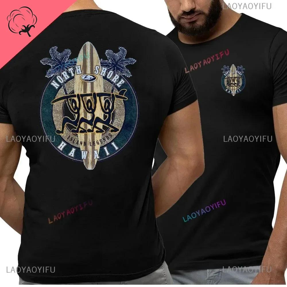 Hawaiian Traditions North Shore Hawaii Surfing Men Women White High Qulaty Cotton Tshirt Comfortable Beachstyle Surf Tee Tops