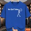 Simple No Golf Today Letters T Shirts For Unisex Summer Funny Short Sleeve 3D Printed Tshirts Loose Breathable Crew Neck Tees Tops