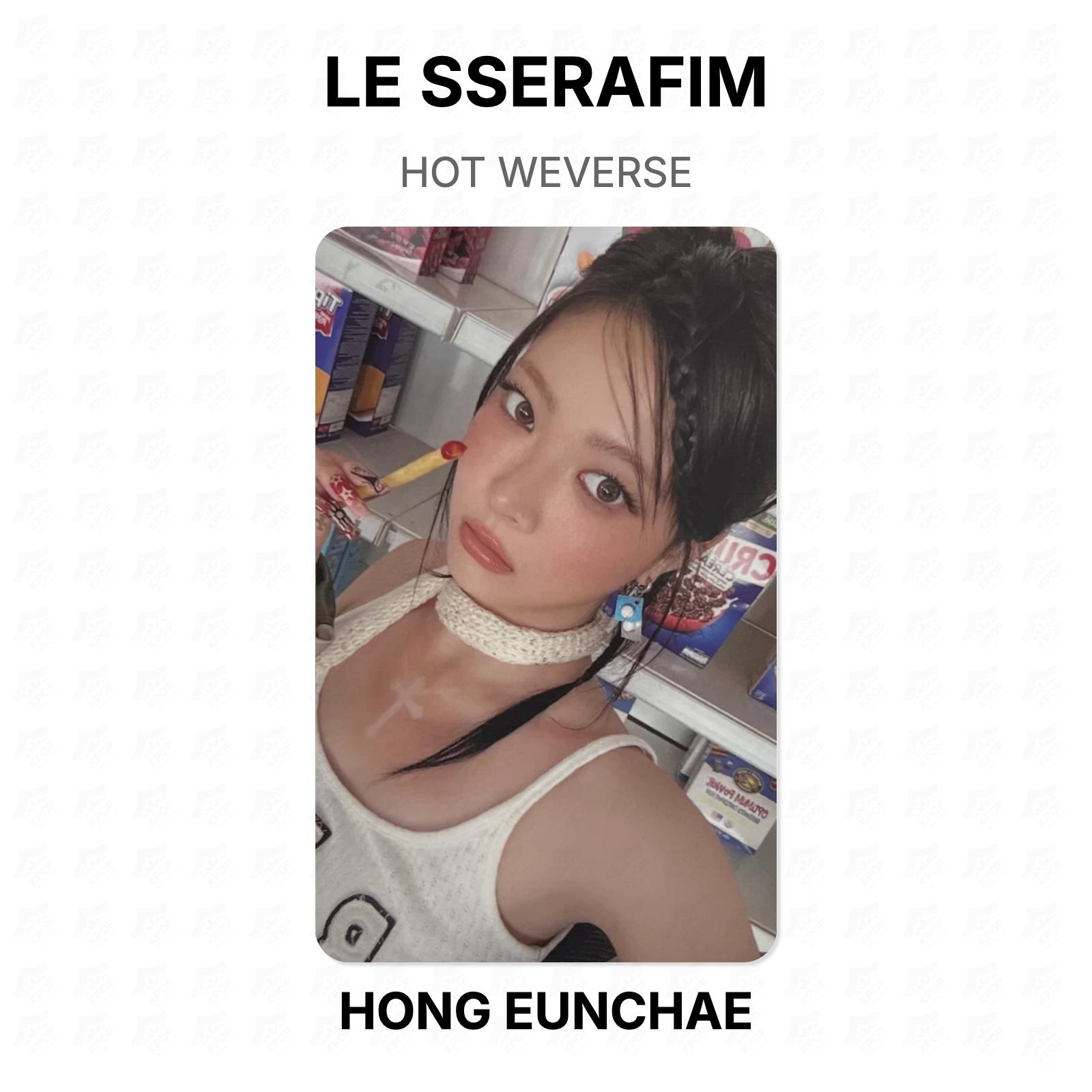 LE SSERAFIM HOT WEVERSE Official Photocard HONG EUNCHAE 02