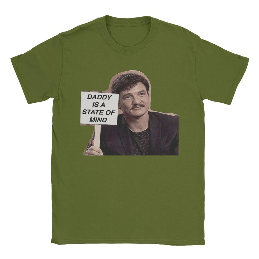 Pedro Pascal Daddy Is a State of Mind Men's T Shirt  Funny Tee Shirt Short Sleeve Round Collar T-Shirts Pure Cotton New Clothing