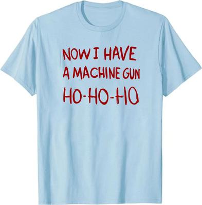 Now I Have A Machine Gun T-Shirt Die Hard Ho Bruce Willis John McClane Movie Tee