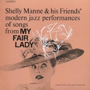 CD SHELLY MANNE MY FAIR LADY UCCO5032 2007 Japan Obi Jazz Used
