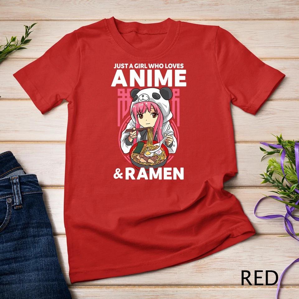 Just A Girl Who Loves Anime and Ramen Bowl Gift Unisex T-shirt 7 4XL
