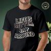 Life Is Better With Jay Around Graphic Motorcycle T-Shirt Men Cotton Tees O-neck Short Sleeve T