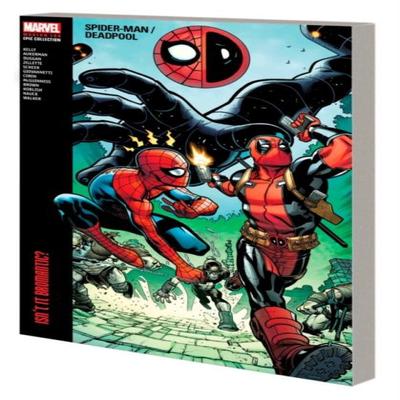 SpiderManDeadpool Modern Era Epic Collection Isnt It Bromantic by Marvel Various Paperback Book 9781302951641