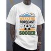 European Sizes Football Weekend Forecast Comfort Colors T-Shirt | Funny Summer High-Quality White, All-Season Fitness Top, Stylish and Sporty Look