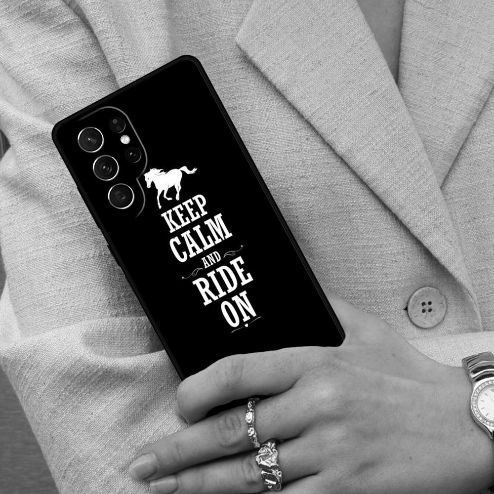 Keep Calm and Ride On Love Horse Pony Cell Phone Case for Samsung Galaxy S26 Ultra S25 S24 S23 S22 S21 S20 Note10 Cover
