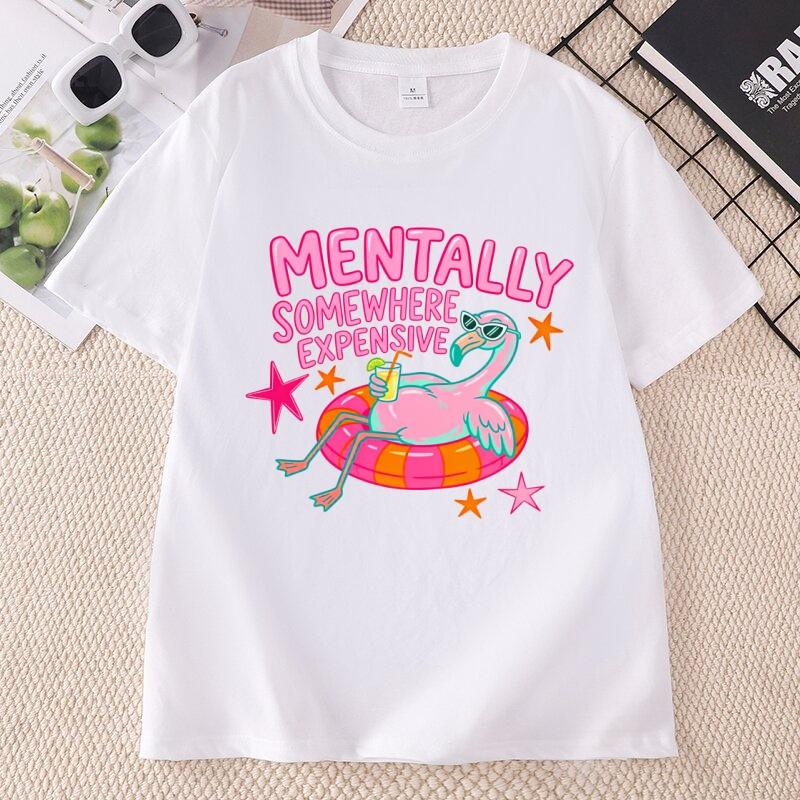 Unisextally Somewhere Expensive T Shirt Funny Flamingo Summer Vacation TShirt Beach Graphic T Shirts Cotton Short Sleeve Tees