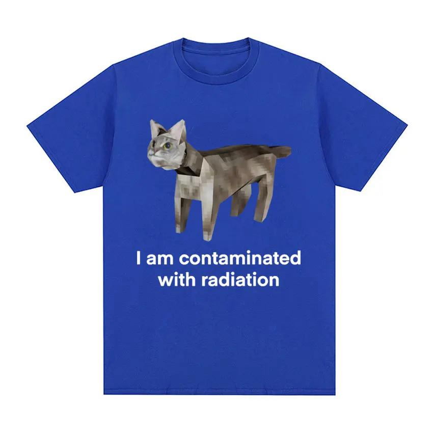 Ich bin kontaminiert Lustige Katze Meme T-Shirt Sommer Herren Damen Kleidung Humor T-Shirts Reine Baumwolle Lockeres Oversize T-Shirt Streetwear