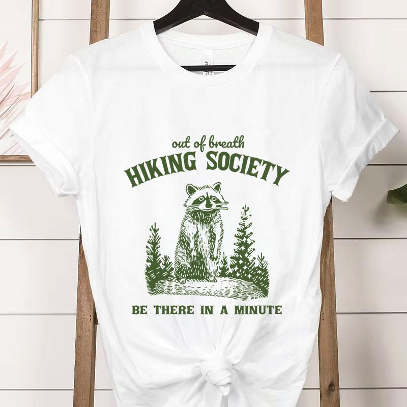 Raccoon Out of Breath Hiking Society Tshirt Women Raccoon Adventure Lover Tshirts Funny Mountain Hiking Gifts Crew Neck Tshirt S