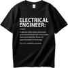 Fashion Tee Printed For Unisex Summer Tshirt Brand Electrical Engineer Definition Humor T Shirt Basic Unisex Top Tees Soft Cotton Tee