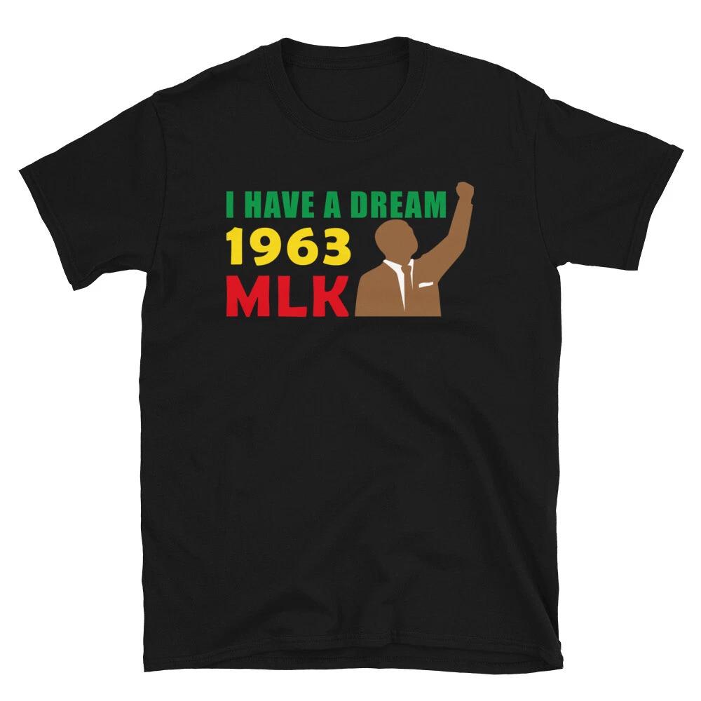 I Have A Dream, Martin Luther King Jr Shirt For Men MLK Shirt Black Power Shirt L