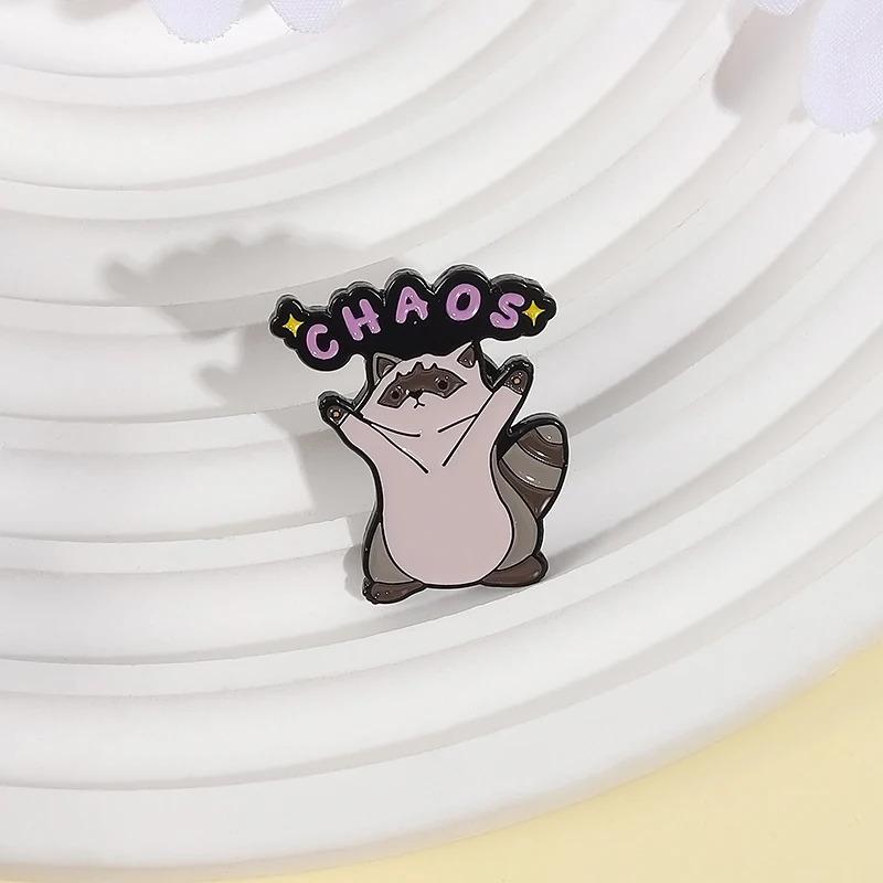 Cute Raccoon CHAOS Enamel Pins Cartoon Animal Decoration Brooch Shirt Lapel Badge Backpack Accessories Jewelry Gifts for Friends