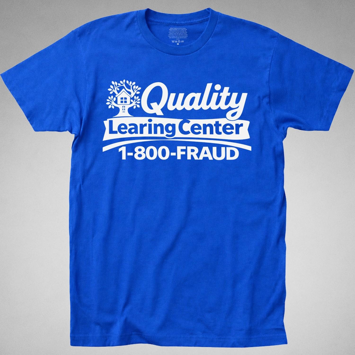 Quality Learing Learning Center T Shirt somali day care Parody Funny Education XXL