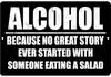 I Told Myself I Should Stop Drinking Joke Funny Tin Metal Tin Sign 12x8 Inch Wall Art Home Decor Man Cave Bar Cafe Restaurant