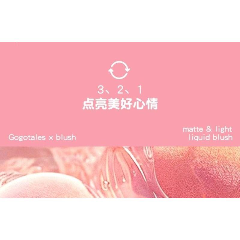 GOGO TALES - Matte Light Liquid Blush (1-3)