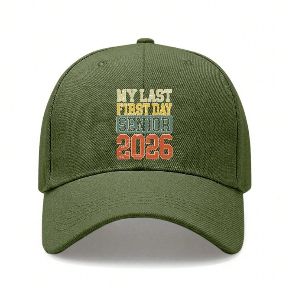 2026 Graduation Baseball Cap - Unisex Adjustable Print MY LAST FIRST DAY SENIOR 2026 Lightweight Casual Baseball Hat армия зеленый