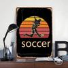 Soccer Vintage Poster Customized Vintage Metal Signs Wall Art Retro Tin Plaque for Mancave Bathroom Decor Gamer Decoration Room