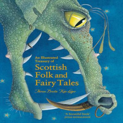 An Illustrated Treasury of Scottish Folk and Fairy Tales by Theresa Breslin Hardback Book 9780863159077