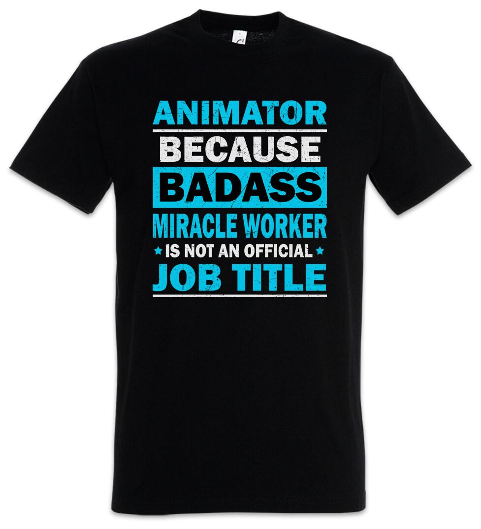 Animator Mens T-Shirt Animator Profession Miracle Badass Profession Fun Holiday M