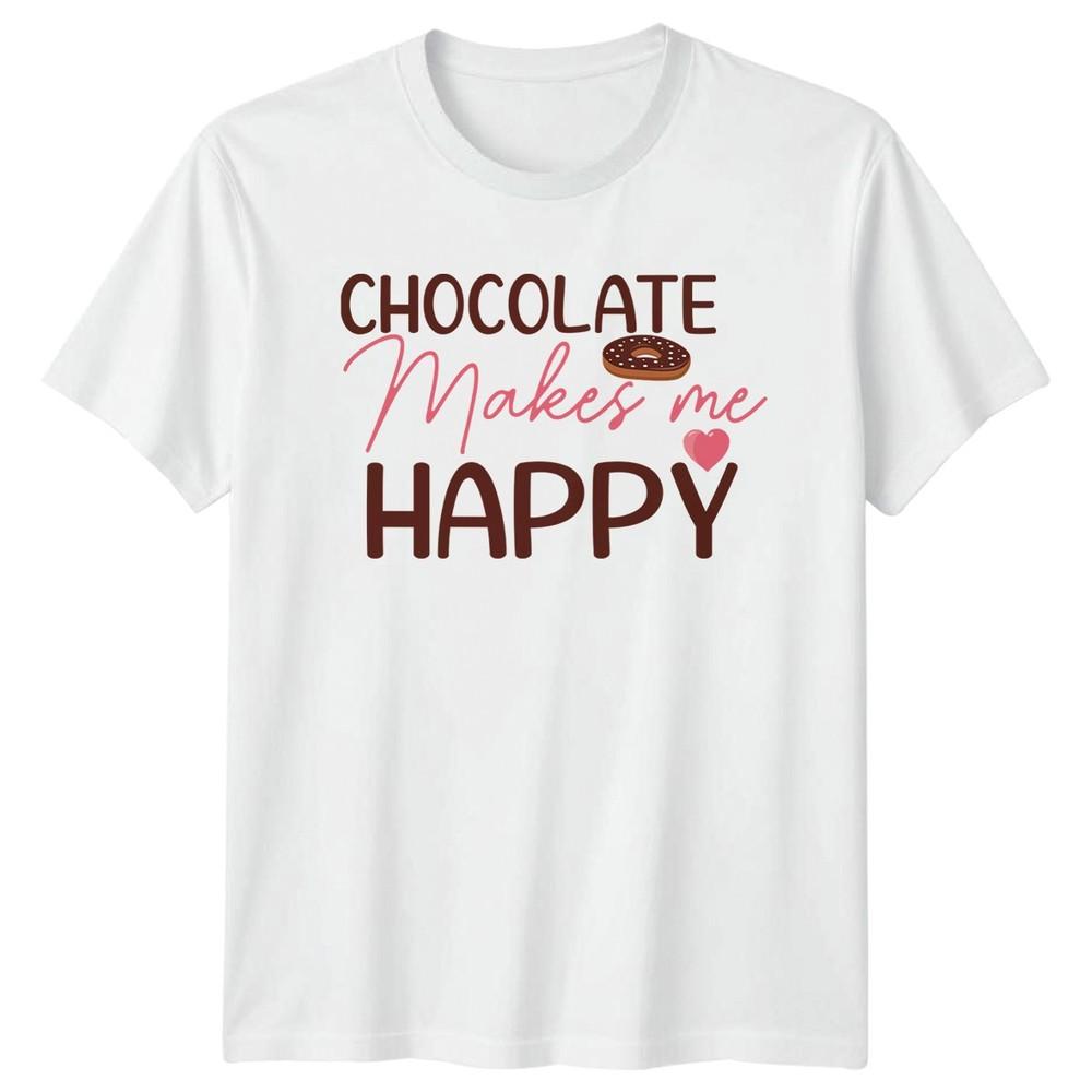 Chocolate Makes Me Happy Unisexs TShirt Unisexs Tee Graphic Unisex Top S