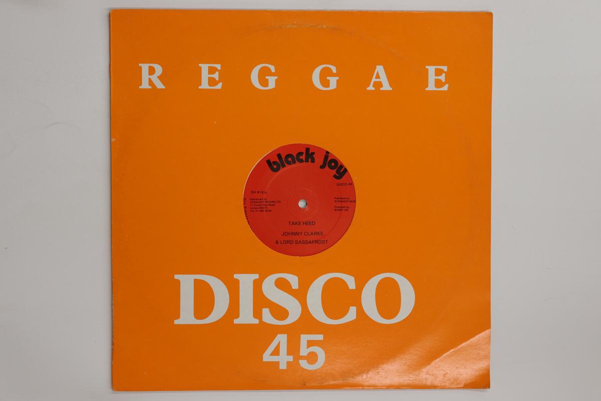 

12inch Record JOHNNY CLARKE LORD SASSAFROST Take Heed Get In The Groove DH819 BLACK JOY 1982 UK Reggae Ska Dub Used