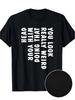 Funny You Look Really Weird Doing That with Your Head Mens TShirt Humorous Graphic Tee Suitable for YearRound Wear Machine Washable