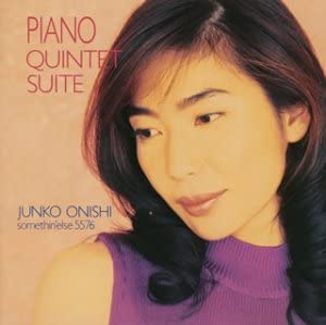 

CD JUNKO ONISHI TRIO - SUITE FOR PIANO QUINTET (tba) TOCJ5576 Somethin Else 1995 Japan ObiJazz Used