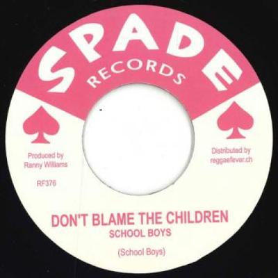 7inch Record SCHOOL BOYS / AUSTIN FAITHFUL - Don't Blame The Children / Uncle Jo RE376 Spade/Reggae Fe 1969 Europe Reggae, Ska & Dub