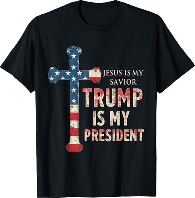 Jesus Is My Savior Trump Is My President Trump 2024 MAGA T-Shirt Unisex T-Shirt