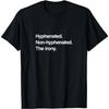 Hyphenated. Non-hyphenated. The Irony