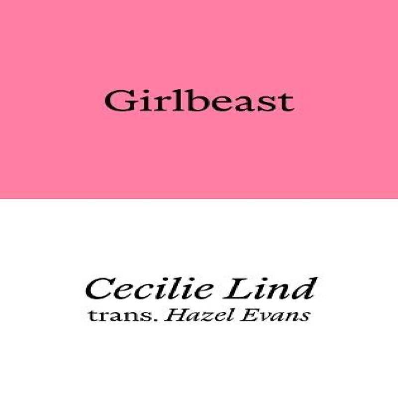 Girlbeast by Cecilie Lind Paperback Book 9781913513771