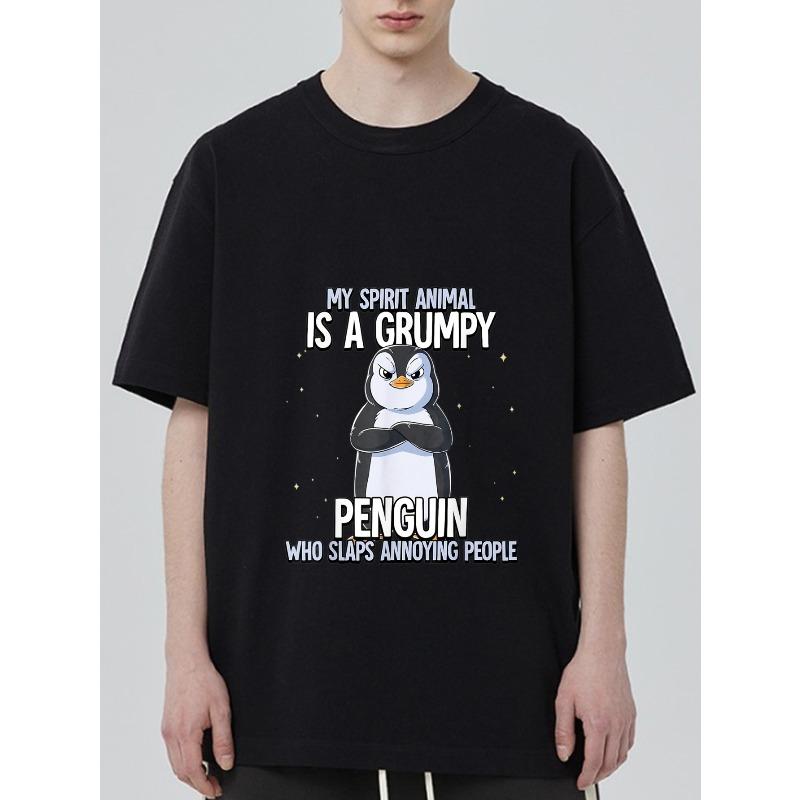 Crewneck T Shirt Black Grumpy Penguin with Text My Spirit Animal Is A Grumpy Penguin Who Slaps Annoying People Casual Wear for Men and Women
