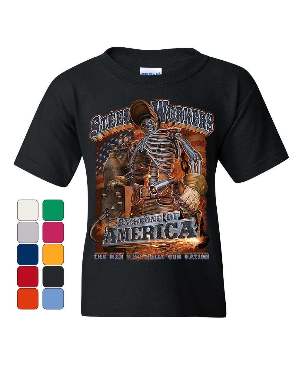 Steel Workers Backbone of America Youth kids boys T-Shirt Welding Iron Metal Kids Tee 110